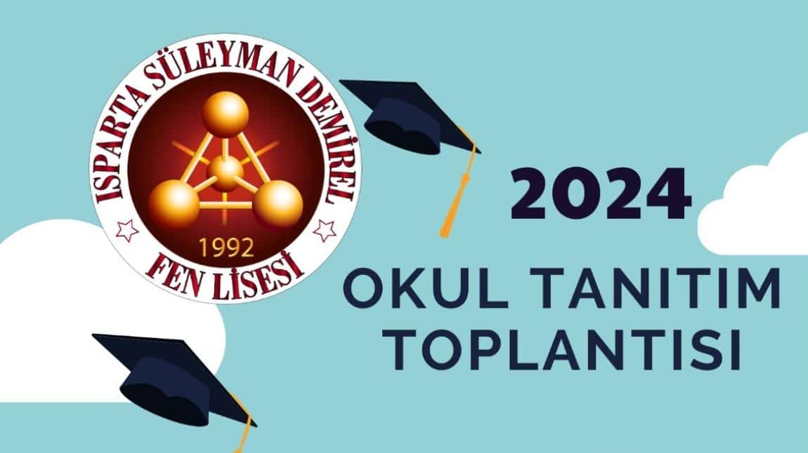 2024 yılı okul tanıtım toplantısı 